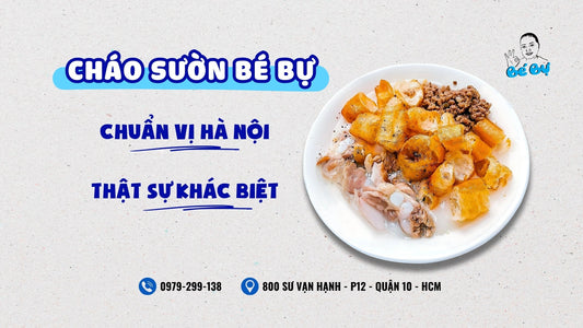 Cháo sườn Hà Nội giữa lòng Sài Gòn